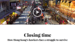 Closing time: How Hong Kong’s street hawkers struggle to survive
