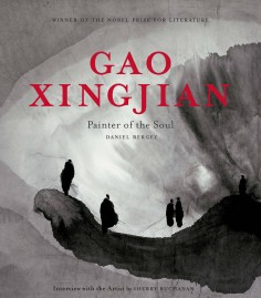 Gao Xingjian won fame and a Nobel Prize for Literature for his experimental novel, Soul Mountain.