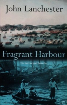 The cover of John Lanchester's Fragrant Harbour, set in Hong Kong.