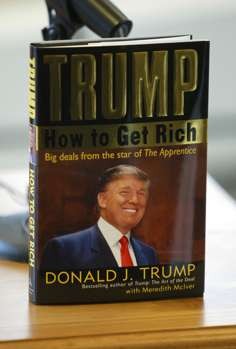 A copy of Donald Trump's book ’How To Get Rich’. As a person who has engaged in give-and-take behaviour throughout his business career, one can understand Trump’s attraction to identifying and utilising points of leverage. Photo: Getty Images