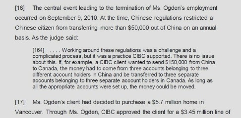 In the background facts to the written ruling in Ogden vs CIBC, by the BC Court of Appeal’s Madam Justice Garson, the bank’s practice of supporting clients' efforts to dodge China’s cash-export rules is described. Source: BC Court of Appeal/Docket CA041667