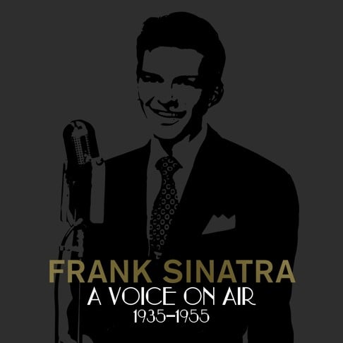 Frank Sinatra, A Voice on Air (1935-1955)